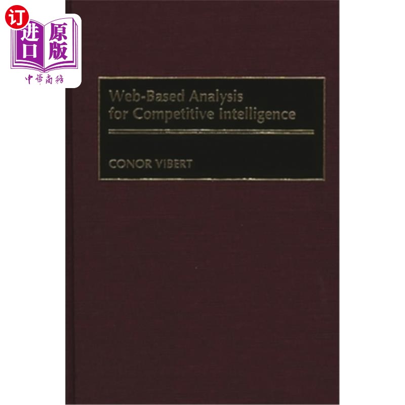 海外直订Web-Based Analysis for Competitive Intelligence 基于的竞争情报分析