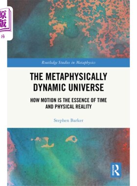 海外直订Metaphysically Dynamic Universe 形而上学的动态宇宙