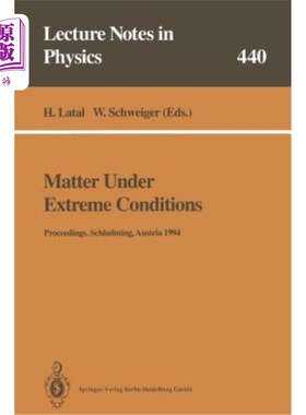 海外直订Matter Under Extreme Conditions: Proceedings of the 33. Internationale Universit 极端条件下的物质：第 33 届