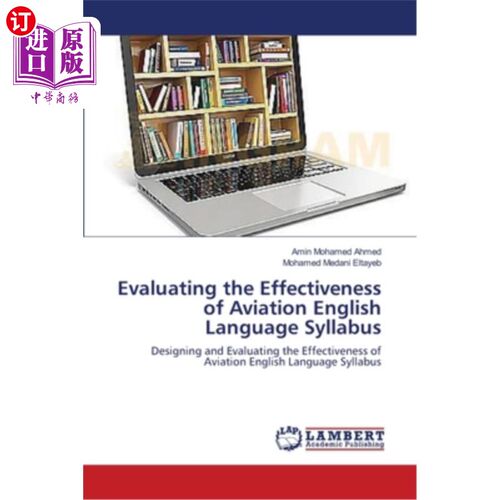 海外直订Evaluating the Effectiveness of Aviation English Language Syllabus 评估航空英语教学大纲的有效性