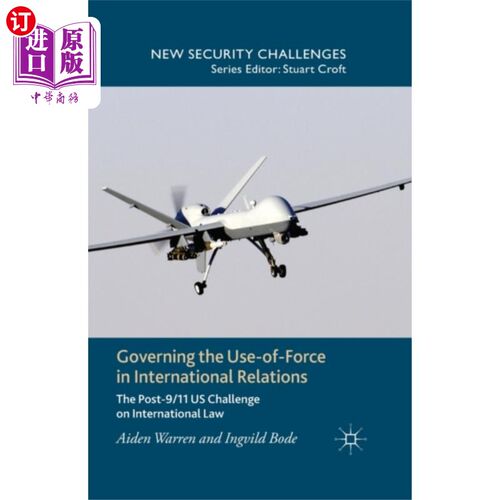 海外直订Governing the Use-of-Force in International Rela... 在国际关系中规范使用武力
