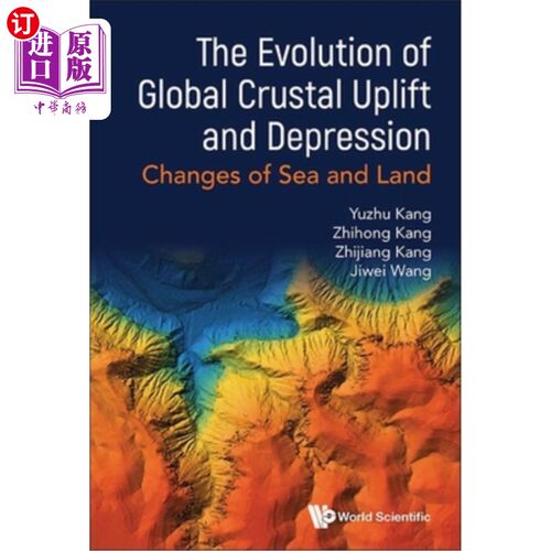 海外直订The Evolution of Global Crustal Uplift and Depression 全球地壳隆起与凹陷的演化