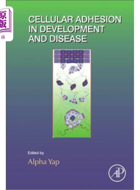 海外直订Cellular Adhesion in Development and Disease 细胞粘附在发育和疾病中的作用