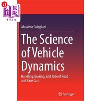 海外直訂The Science of Vehicle Dynamics: Handling, Braking, and Ride of Road and Race Ca 車輛動(dòng)力學(xué)科學(xué):道路和賽車