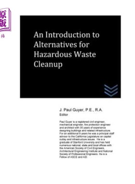 海外直订An Introduction to Alternatives for Hazardous Waste Cleanup 危险废物清理的替代方法介绍