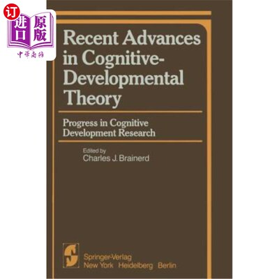 海外直订医药图书Recent Advances in Cognitive-Developmental Theory: Progress in Cognitive Develop 认知发展理论新进展