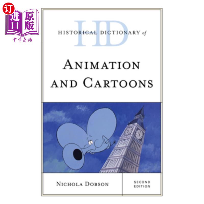 海外直订Historical Dictionary of Animation and Cartoons 动画和卡通历史词典，第二版