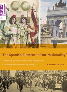 海外直订Spanish Element in Our Nationality