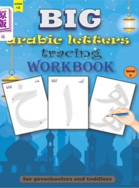 海外直订BIG arabic Letters tracing Workbook: Big size arabic alphabets, practice handwri 大阿拉伯字母描摹练习册：大