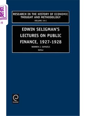海外直订Edwin Seligman's Lectures on Public Finance, 1927/1928 埃德温·塞利格曼的公共财政讲座，1927/1928