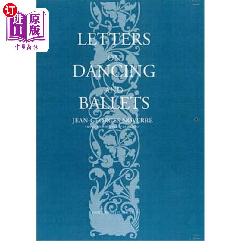 海外直订Letters on Dancing and Ballets 关于舞蹈和芭蕾舞的信件