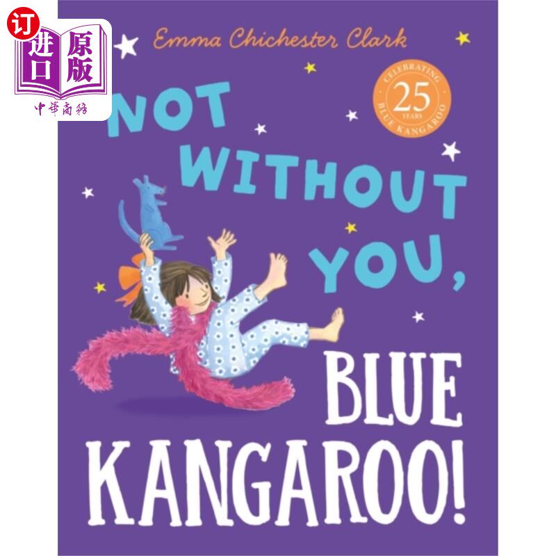 海外直订Not Without You, Blue Kangaroo 没有你不行，蓝袋鼠