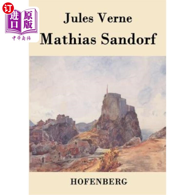 海外直订德语 Mathias Sandorf 桑道夫伯爵