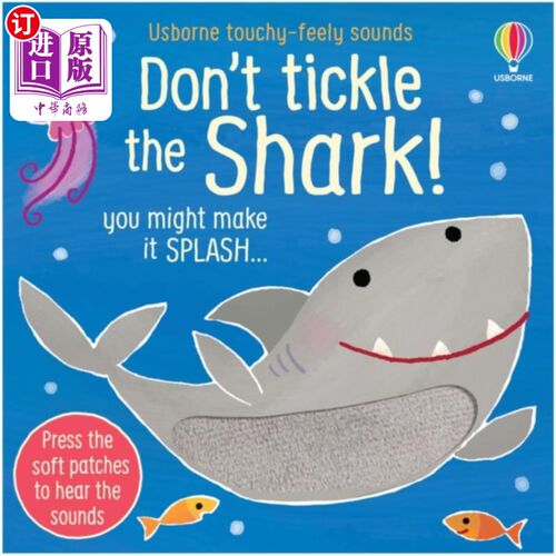 海外直订Don't Tickle the Shark! 不要去挠鲨鱼!