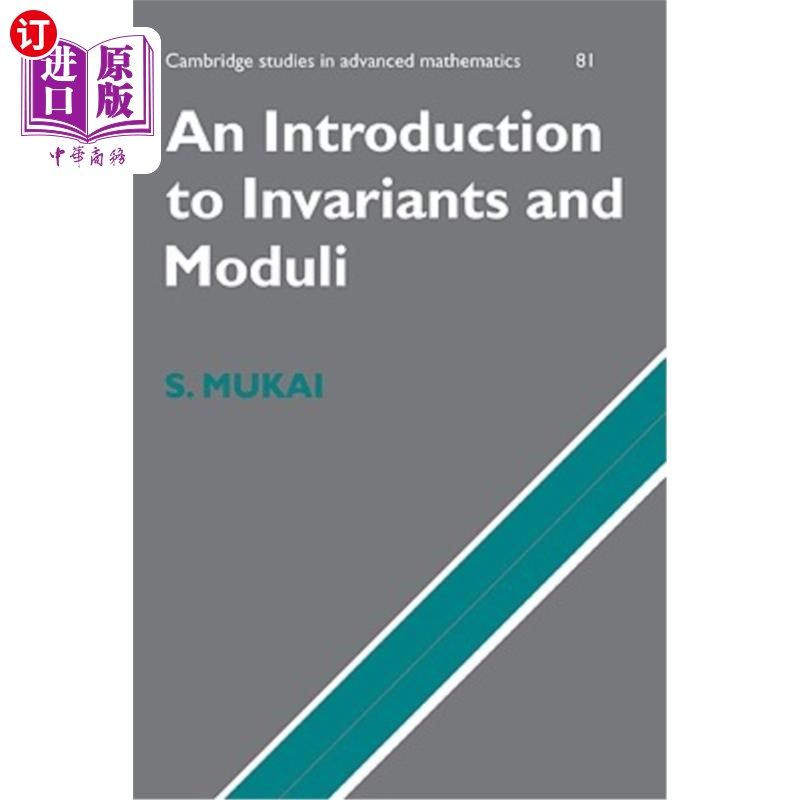 海外直订An Introduction to Invariants and Moduli