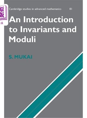 海外直订An Introduction to Invariants and Moduli