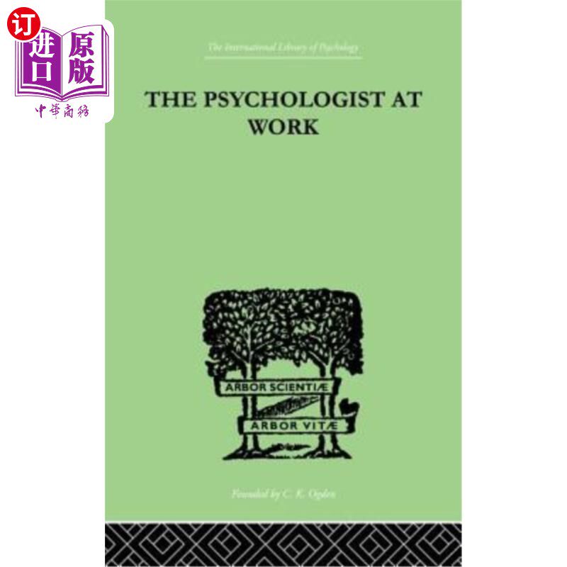 海外直订The Psychologist at Work: An Introduction to Experimental Psychology 工作中的心理学家:实验心理学导论
