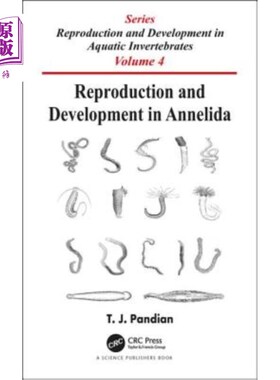 海外直订医药图书Reproduction and Development in Annelida 环节动物的繁殖与发育