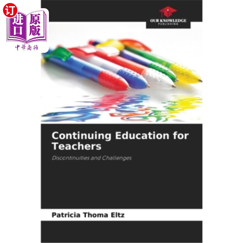海外直订Continuing Education for Teachers 教师继续教育