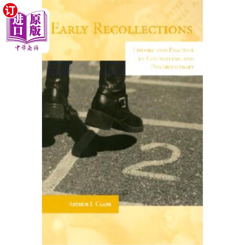 海外直订医药图书Early Recollections: Theory and Practice in Counseling and Psychotherapy 早期回忆:心理咨询与心理治