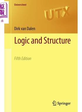 现货 逻辑与结构 第5版 Logic and Structure 英文原版 Dirk van Dalen【中商原版】Universitext