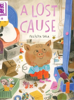 预售 失物大搜寻 Felicita Sala A Lost Cause 英文原版 儿童绘本故事书 一个充满奇思妙想的冒险故事 进口童书 精装【中商原版】