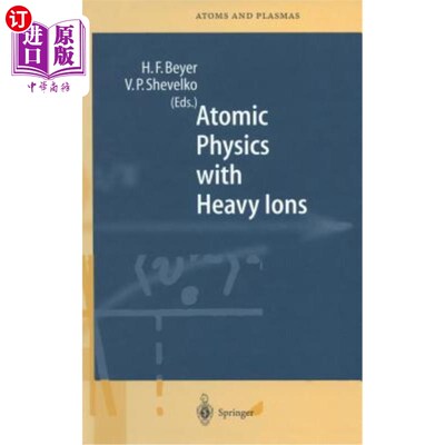 海外直订Atomic Physics with Heavy Ions 重离子的原子物理