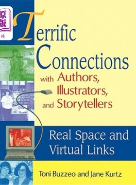 海外直订Terrific Connections with Authors, Illustrators, and Storytellers: Real Space an 与作家、插画家和故事讲述者
