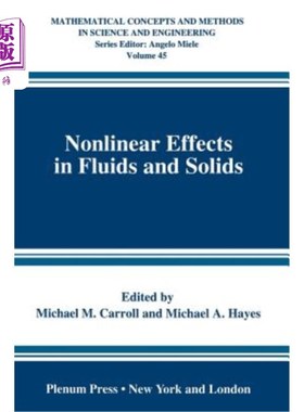 海外直订Nonlinear Effects in Fluids and Solids 流体和固体中的非线性效应