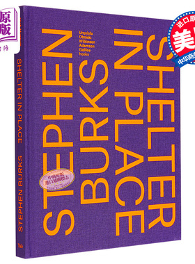 Stephen Burks: Shelter in Place 进口艺术 斯蒂芬伯克斯：就地避难所 Yale【中商原版】