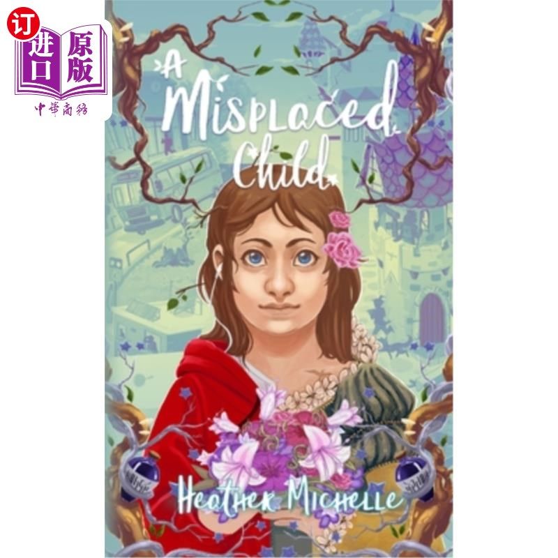 海外直订A Misplaced Child 一个错误的孩子