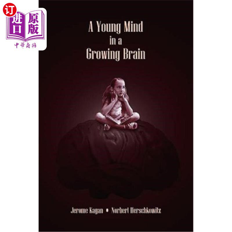 海外直订A Young Mind in a Growing Brain 成长中的大脑孕育着年轻的心灵