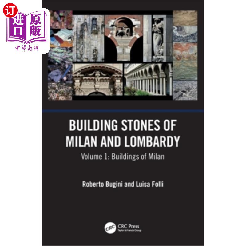 海外直订Building Stones of Milan and Lombardy: Volume 1: Buildings of Milan 米兰和伦巴第的建筑石头:第一卷:米兰的建
