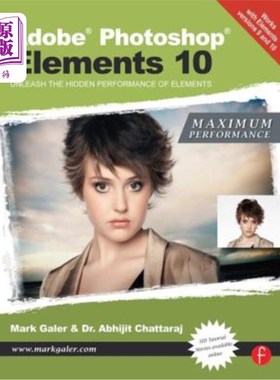 海外直订Adobe Photoshop Elements 10: Maximum Performance: Unleash the Hidden Performance Adobe Phot