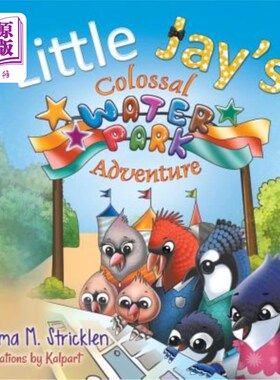 海外直订Little Jay's Colossal Waterpark Adventure 小杰的水上乐园奇遇