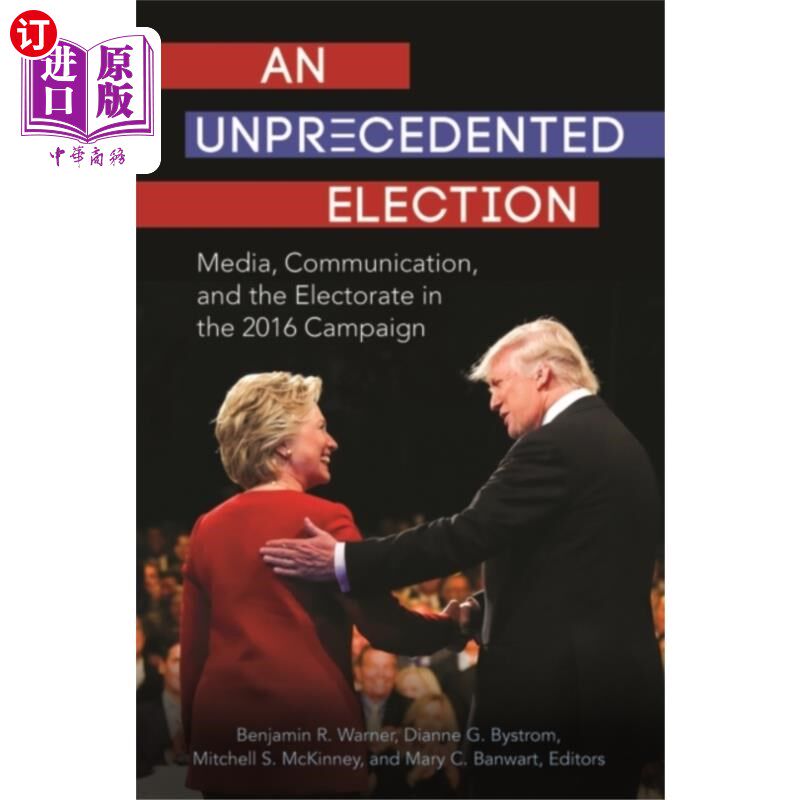 海外直订Unprecedented Election 史无前例的选举