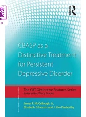 海外直订医药图书Cbasp as a Distinctive Treatment for Persistent Depressive Disorder: Distinctive Cbasp作为持久性抑