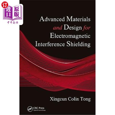 海外直订Advanced Materials and Design for Electromagnetic Interference Shielding 电磁干扰屏蔽的先进材料与设计