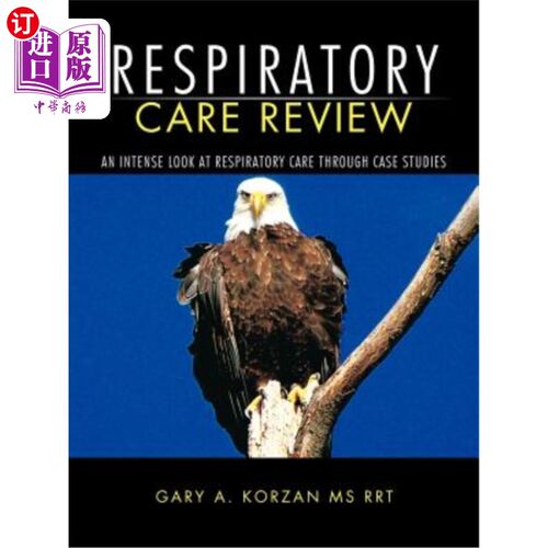 海外直订医药图书Respiratory Care Review: An Intense Look at Respiratory Care Through Case Studie 呼吸护理回顾：通过