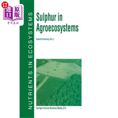 海外直订Sulphur in Agroecosystems 农业生态系统中的硫