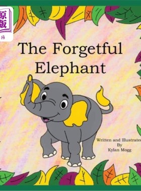 海外直订The Forgetful Elephant 健忘的大象