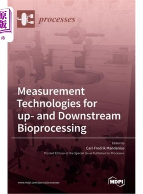 海外直订医药图书Measurement Technologies for up- and Downstream Bioprocessing 上游和下游生物加工的测量技术