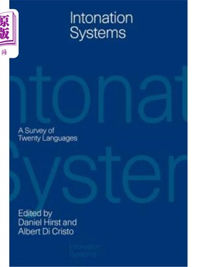 海外直订Intonation Systems: A Survey of Twenty Languages 语调系统：20种语言综述