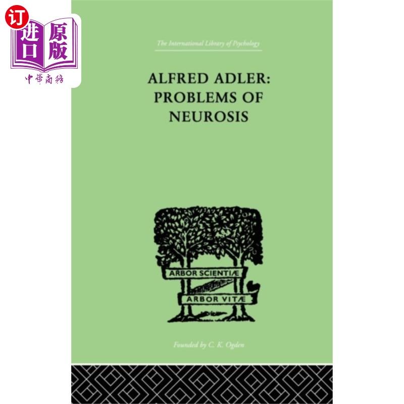 海外直订Alfred Adler: Problems of Neurosis 阿尔弗雷德·阿德勒:神经症的问题图片