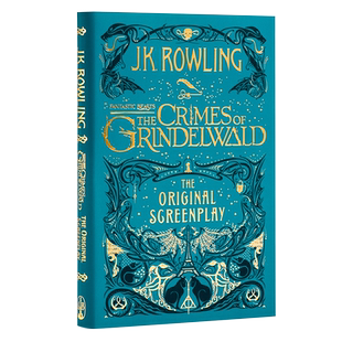 神奇动物在哪里2 电影剧本书 精装 格林德沃之罪 英文原版 Fantastic Beasts 2 The Crimes of Grindelwald JK罗琳 哈利波特?