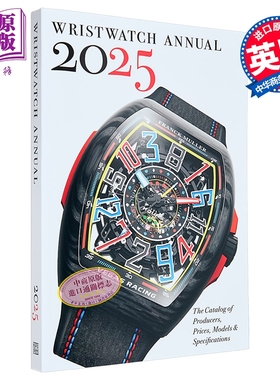 Wristwatch Annual 2025 进口艺术 2025年腕表年鉴: 生产商 价格 型号和规格目录【中商原版】