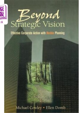 海外直订Beyond Strategic Vision: Effective Corporate Action with Hoshin Planning 超越战略愿景:有效的企业行动与Hoshi