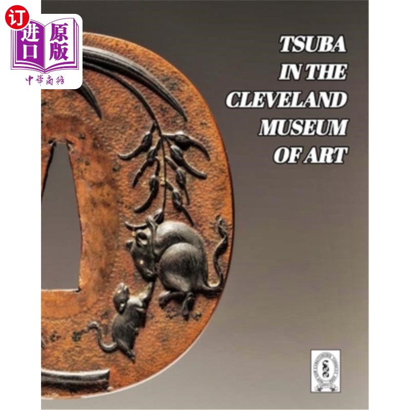海外直订Tsuba in the Cleveland Museum of Art 在克利夫兰艺术博物馆