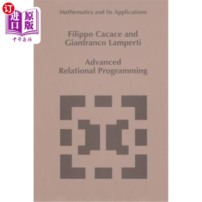 海外直订Advanced Relational Programming 先进的关系编程