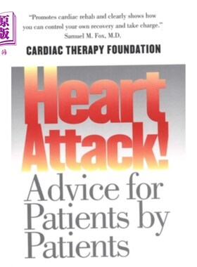 海外直订医药图书Heart Attack!: Advice for Patients by Patients 心脏病!:病人对病人的建议